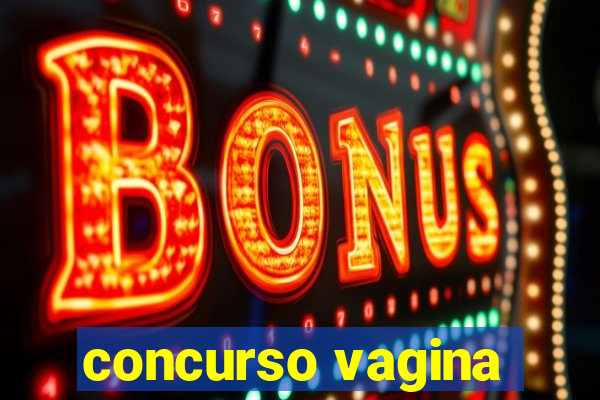 concurso vagina